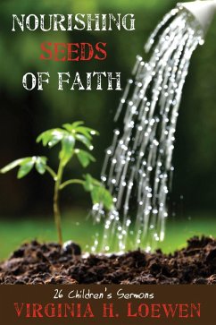 Nourishing Seeds of Faith (eBook, ePUB)