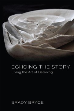 Echoing the Story (eBook, ePUB) Echoing the Story (eBook, ePUB)