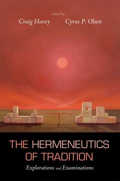 The Hermeneutics of Tradition (eBook, ePUB)