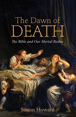 The Dawn of Death (eBook, ePUB) - Howard, Simon Bryan