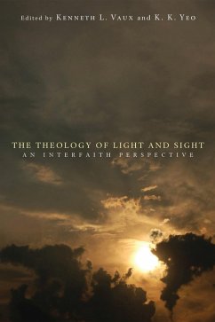 The Theology of Light and Sight (eBook, ePUB)