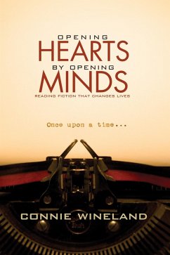 Opening Hearts by Opening Minds (eBook, ePUB) Opening Hearts by Opening Minds (eBook, ePUB)