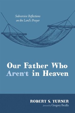 Our Father Who Aren't in Heaven (eBook, ePUB)