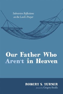 Our Father Who Aren't in Heaven (eBook, ePUB)