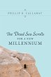 The Dead Sea Scrolls for a New... - Bild 1