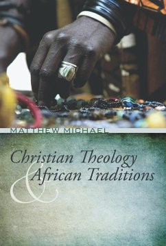 Christian Theology and African Traditions (eBook, ePUB)
