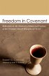 Freedom in Covenant (eBook, ePUB) - Bild 1