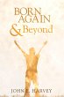Born Again and Beyond (eBook, ePUB) - Bild 1