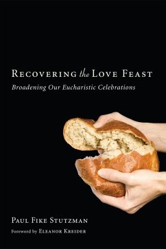 Recovering the Love Feast (eBook, ePUB)