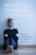 Trauma-Sensitive Theology (eBook, ePUB) - Bild 1