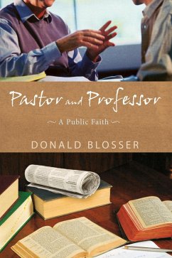 Pastor and Professor (eBook, ePUB)