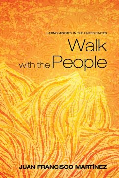 Walk with the People (eBook, ePUB) - Martinez, Juan Francisco