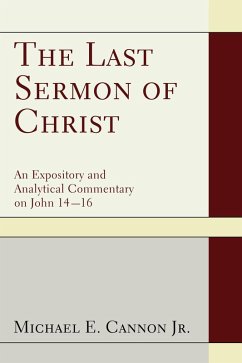 The Last Sermon of Christ (eBook, ePUB)