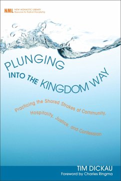 Plunging into the Kingdom Way (eBook, ePUB)