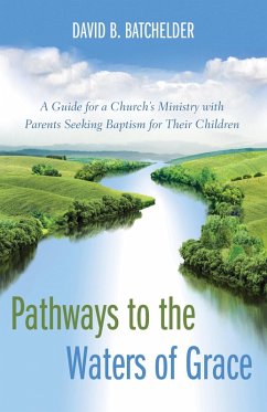 Pathways to the Waters of Grace (eBook, ePUB)