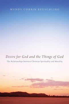Desire for God and the Things of God (eBook, ePUB)