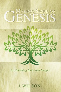 Making Sense of Genesis (eBook, ePUB) - Wilson, J.