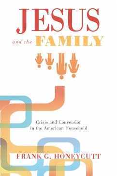 Jesus and the Family (eBook, ePUB)