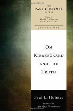 On Kierkegaard and the Truth (eBook, ePUB)