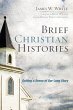 Brief Christian Histories (eBook, ePUB) - Bild 1