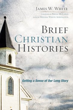 Brief Christian Histories (eBook, ePUB)