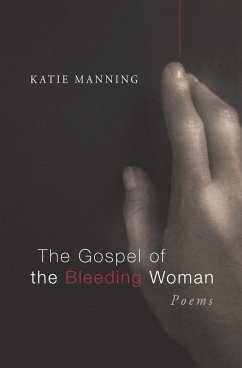 The Gospel of the Bleeding Woman (eBook, ePUB)