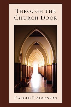 Through the Church Door (eBook, ePUB) - Simonson, Harold P.
