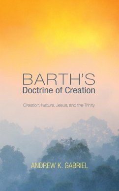 Barth's Doctrine of Creation (eBook, ePUB)