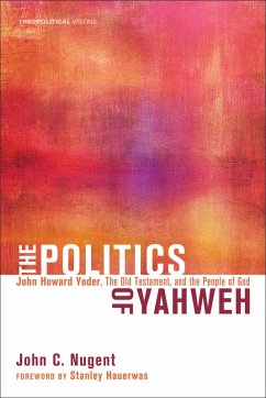 The Politics of Yahweh (eBook, ePUB)