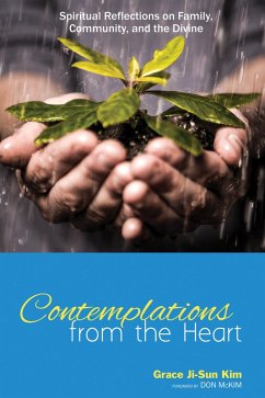 Contemplations from the Heart (eBook, ePUB) - Kim, Grace Ji-Sun