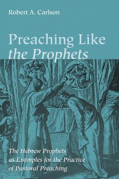 Preaching Like the Prophets (eBook, ePUB)