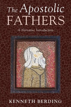 The Apostolic Fathers (eBook, ePUB) - Berding, Kenneth