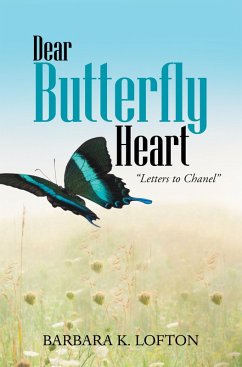 Dear Butterfly Heart (eBook, ePUB) - Lofton, Barbara K.