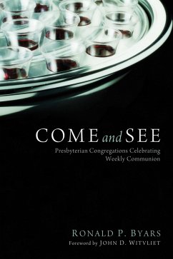 Come and See (eBook, ePUB) - Byars, Ronald P.