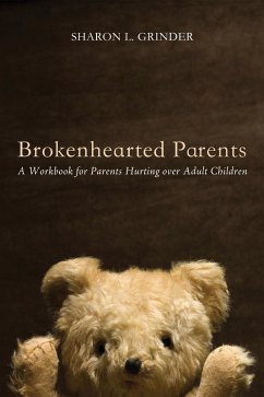 Brokenhearted Parents (eBook, ePUB)