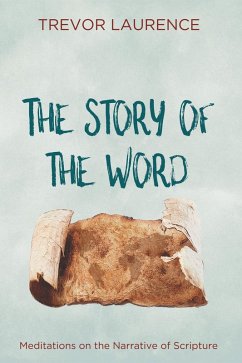 The Story of the Word (eBook, ePUB)