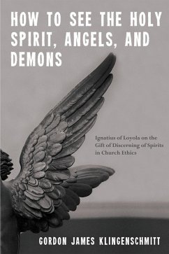 How to See the Holy Spirit, Angels, and Demons (eBook, ePUB) How to See the Holy Spirit, Angels, and Demons (eBook, ePUB)