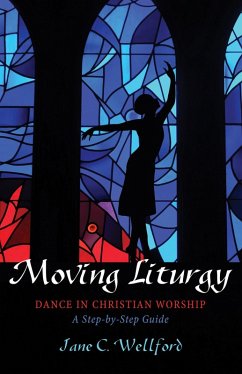 Moving Liturgy (eBook, ePUB)