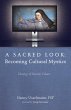 A Sacred Look: Becoming Cultural... - Bild 1