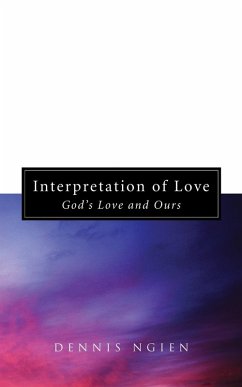 Interpretation of Love (eBook, ePUB) - Ngien, Dennis