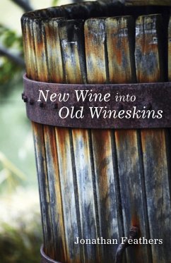 Cover New Wine into Old Wineskins (eBook, ePUB)