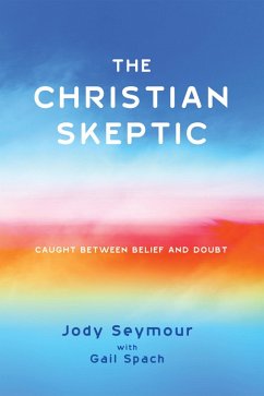 The Christian Skeptic (eBook, ePUB)