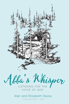 Abba's Whisper (eBook, ePUB) - Davey, Alan; Davey, Elizabeth