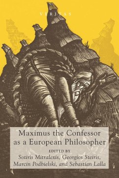 Maximus the Confessor as a European Philosopher (eBook, ePUB)