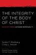 The Integrity of the Body of Christ... - Bild 1