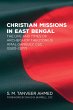 Christian Missions in East Bengal... - Bild 1