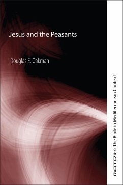 Jesus and the Peasants (eBook, ePUB) Jesus and the Peasants (eBook, ePUB)