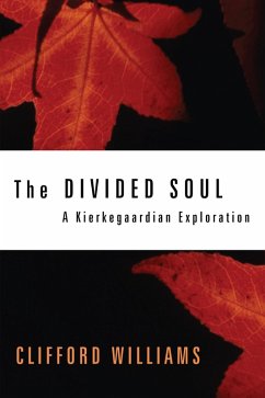 The Divided Soul (eBook, ePUB) - Williams, Clifford
