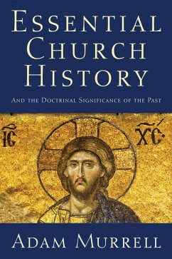 Essential Church History (eBook, ePUB)