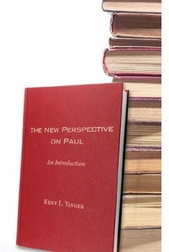 The New Perspective on Paul (eBook, ePUB) - Yinger, Kent L.